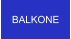 BALKONE